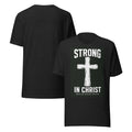 Strong in Christ Christian t-shirt, black heather, front and back